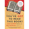 You've Got to Read This Book!: 55 People Tell the Story of the Book That Changed Their Life
