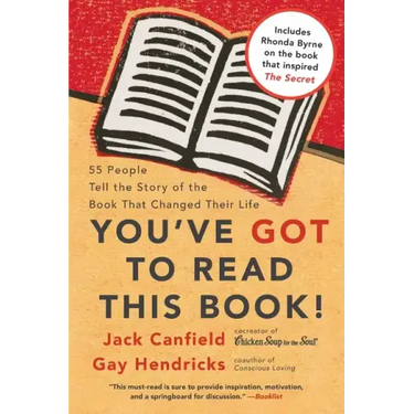 You've Got to Read This Book!: 55 People Tell the Story of the Book That Changed Their Life