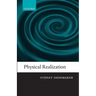 Physical Realization