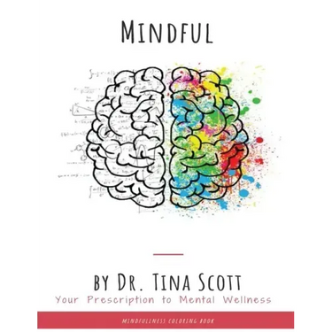 Mindful: Your Prescription to mental Wellness
