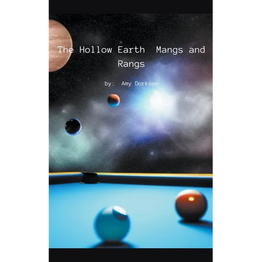 The Hollow Earth: Mangs and Rangs