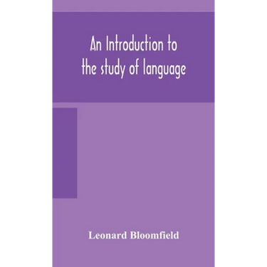 An Introduction To The Study Of Language