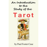 An Introduction to the Study of the Tarot