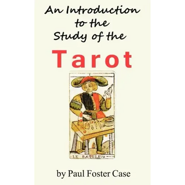 An Introduction to the Study of the Tarot
