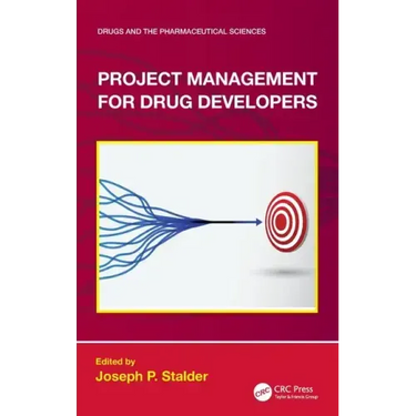 Project Management for Drug Developers