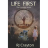 Life First Series: Books 1-3