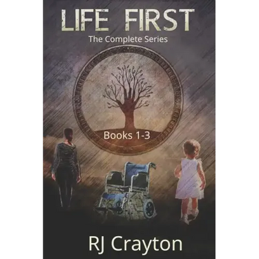 Life First Series: Books 1-3
