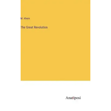 The Great Revolution