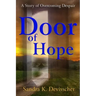 Door of Hope: My Story of Overcoming Despair