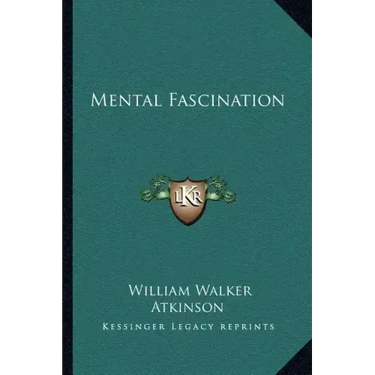 Mental Fascination