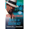 South by Southeast: A Tennyson Hardwick Novel