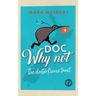 Doc Why Not: The doctor Kiwis trust