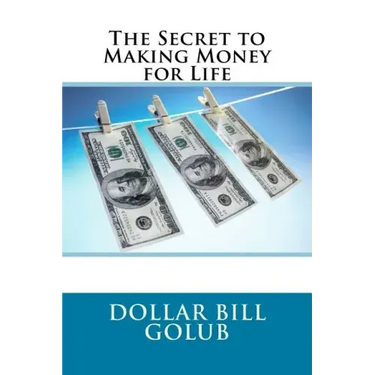 The Secret to Making Money for Life