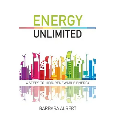 Energy Unlimited: Four Steps to 100% Renewable Energy