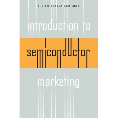 Introduction to Semiconductor Marketing