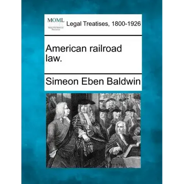 American railroad law.