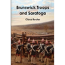 Brunswick Troops and Saratoga