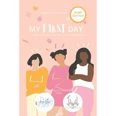 My First Day: Transitioning from Girlhood to Womanhood