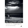 My Invented Land New and Selected Poems