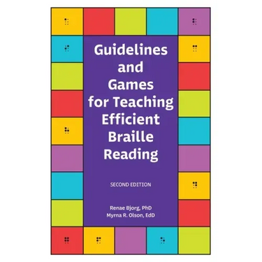 Guidelines and Games for Teaching Efficient Braille Reading