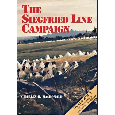 The Siegfried Line Campaign
