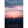 Luminescence, Volume 3: The Sermons of C. K. and Fred Barrett