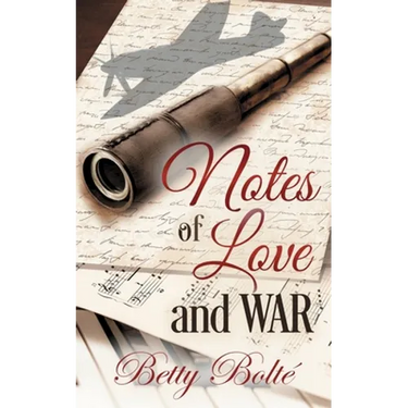Notes of Love and War