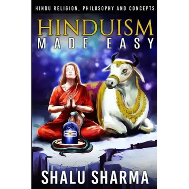 Hinduism Made Easy: Hindu Religion, Philosophy and Concepts