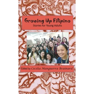 Growing Up Filipino: Stories for Young Adults