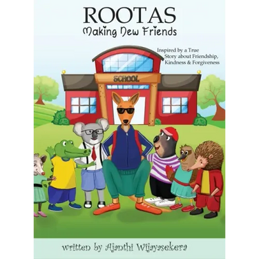 Rootas: Making New Friends: Friendship. Kindness. Forgiveness