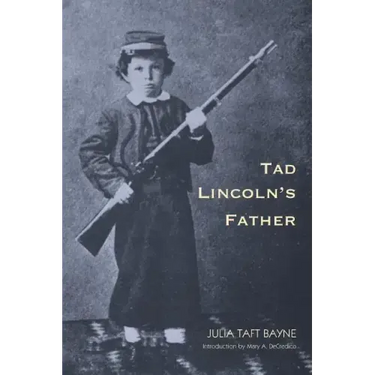 Tad Lincoln's Father