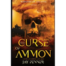 The Curse of Ammon