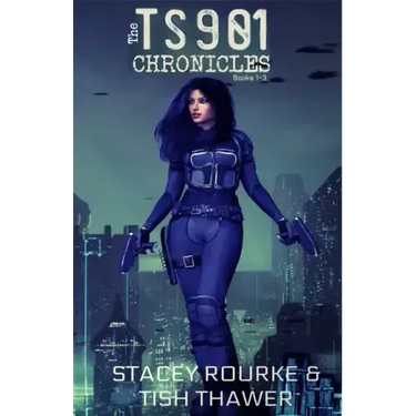 The TS901 Chronicles - Books 1-3