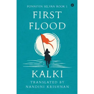 Ponniyin Selvan: First Flood