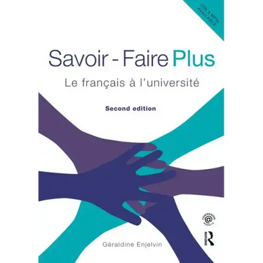 Savoir Faire Plus: Le Français À l'Université