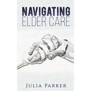 Navigating Elder Care