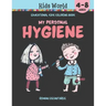 My Personal Hygiene. Educational Kids Coloring Book (Ages 4-8)