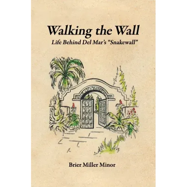 Walking the Wall: Life Behind Del Mar's Snakewall