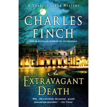 An Extravagant Death: A Charles Lenox Mystery