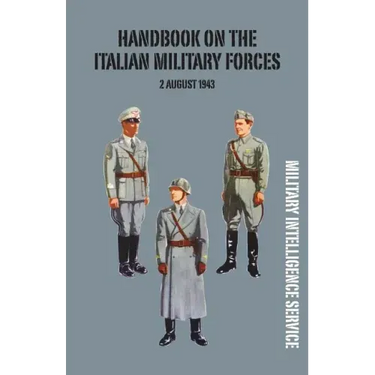 Handbook of the Italian Military Forces 2 August 1943