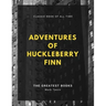 Adventures of Huckleberry Finn