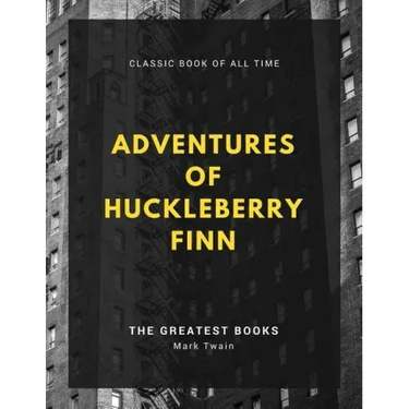 Adventures of Huckleberry Finn