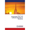 Geographic Axis and Cultural Diversity in Romania