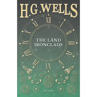 The Land Ironclads