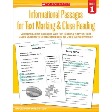 Informational Passages for Text Marking & Close Reading: Grade 1: 20 Reproducible Passages with Text-Marking Activities That Guide Students to Read St