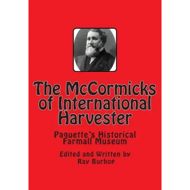 The McCormicks of International Harvester