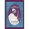 In the Path of Allah: 'Umar, An Essay into the Nature of Charisma in Islam'