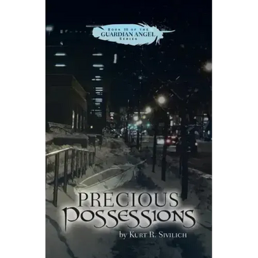 Precious Possessions: Book III of the Guardian Angel Series
