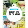 Included with the End in Mind