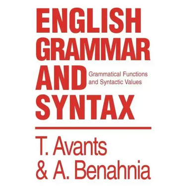 English Grammar and Syntax: Grammatical Functions and Syntactic Values